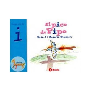 El pico de Pipo. Juega con la "i". Tría 3.